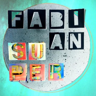 Fabian Super 歌手