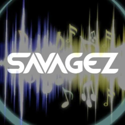 Savagez 歌手