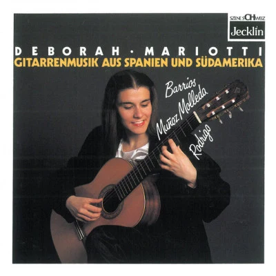 Deborah Mariotti Gitarrenmusik aus Spanien und Südamerika