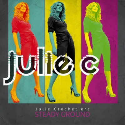 Julie C Steady Ground