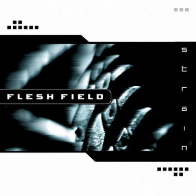 Flesh Field Strain