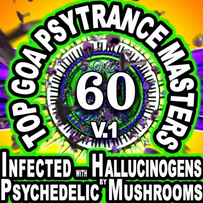 Infected With Hallucinogens and Psychedelic Mushrooms 歌手