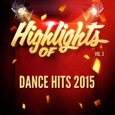 Dance Hits 2015 歌手