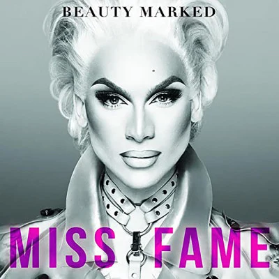 Miss Fame Beauty Marked