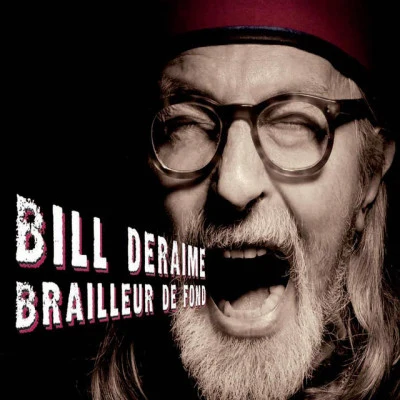 Bill Deraime 歌手