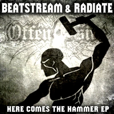 Beatstream/DJ Radiate Here Comes The Hammer